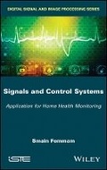 Cover: Signals and Control Systems - Application for Home Health Monitoring - Wiley