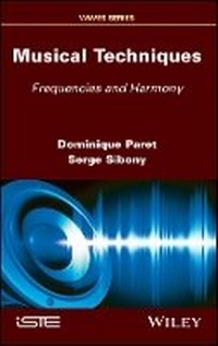 Enlarge image Cover: Musical Techniques - Frequencies and Harmony - Wiley