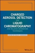 Bild: Charged Aerosol Detection for Liquid Chromatography and Related Separation Techniques - Wiley