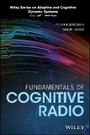 Cover: Fundamentals of Cognitive Radio - Wiley