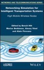Cover: Networking Simulation for Intelligent Transportation Systems - High Mobile Wireless Nodes - Wiley