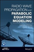 Cover: Radio Wave Propagation and Parabolic Equation Modeling - Wiley