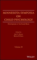 Cover: Minnesota Symposia on Child Psychology - Development of the Social Brain, Volume 39 - Wiley
