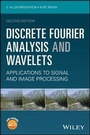 Cover: Discrete Fourier Analysis and Wavelets - Applications to Signal and Image Processing, Second Edition - Wiley