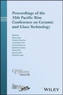 Cover: Proceedings of the 12th Pacific Rim Conference on Ceramic and Glass Technology - Ceramic Transactions, Volume 264 - Wiley