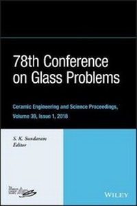 Enlarge image Cover: 78th Conference on Glass Problems - Ceramic Engineering and Science Proceedings, Volume 39, Issue 1 - Wiley