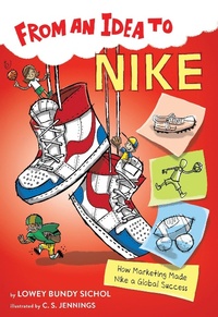 Abbildung von: From an Idea to Nike - Clarion Books