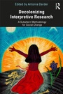 Cover: Decolonizing Interpretive Research - Routledge