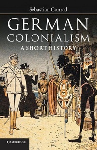 Enlarge image Cover: German Colonialism - Cambridge University Press