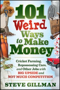 Abbildung von: 101 Weird Ways to Make Money - Wiley