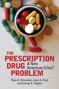 Cover: The Prescription Drug Problem - Praeger Publishers Inc