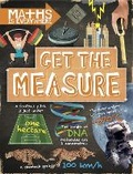 Cover: Maths is Everywhere: Get the Measure - Franklin Watts Ltd