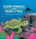 Cover: Ocean Animals from Head to Tail - Franklin Watts Ltd
