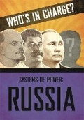 Cover: Who's in Charge? Systems of Power: Russia - Franklin Watts Ltd