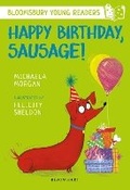 Cover: Happy Birthday, Sausage! A Bloomsbury Young Reader - Bloomsbury Education