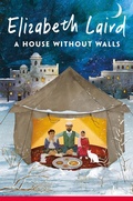 Cover: A House Without Walls - Macmillan Children's Books