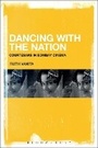 Cover: Dancing with the Nation - Bloomsbury Academic USA
