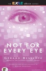 Cover: Not For Every Eye - Exile Editions