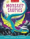 Cover: Monster Stories - Miles Kelly Publishing Ltd