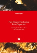 Cover: Fuel Ethanol Production from Sugarcane - IntechOpen