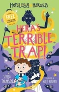Cover: Hera's Horrible Trap - Sweet Cherry Publishing