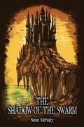 Cover: The Shadow of the Swarm - Sweet Cherry Publishing