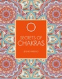 Cover: Secrets of Chakras - Ivy Press