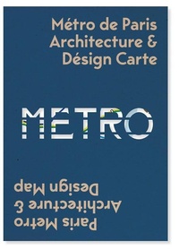 Enlarge image Cover: Paris Metro Architecture & Design Map - Blue Crow Media