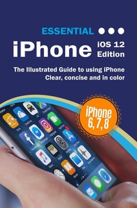 Abbildung von: Essential iPhone iOS 12 Edition - Elluminet Press