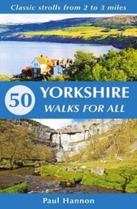 Abbildung von: 50 Yorkshire Walks for All - Hillside Publications
