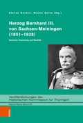 Cover: Herzog Bernhard III. von Sachsen-Meiningen (1851-1928) - B&ouml;hlau