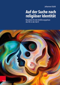 Abbildung von: Auf der Suche nach religiöser Identität - Vandenhoeck & Ruprecht