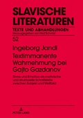 Cover: Textimmanente Wahrnehmung bei Gajto Gazdanov - Peter Lang Verlag