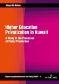 Cover: Higher Education Privatization in Kuwait - Peter Lang Verlag