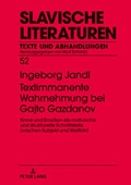 Cover: Textimmanente Wahrnehmung bei Gajto Gazdanov - Peter Lang Verlag