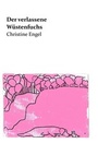 Cover: Der verlassene W&uuml;stenfuchs - tredition