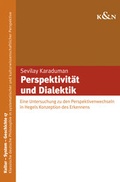 Cover: Perspektivit&auml;t und Dialektik - K&ouml;nigshausen & Neumann