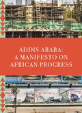 Cover: Addis Ababa: A Manifesto on African Progress - Ruby Press