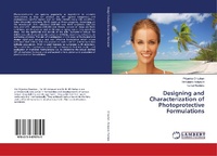 Enlarge image Cover: Designing and Characterization of Photoprotective Formulations - LAP Lambert Academic Publishing