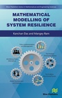 Cover: Mathematical Modelling of System Resilience - River Publishers