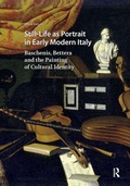 Cover: Still-Life as Portrait in Early Modern Italy - Amsterdam University Press