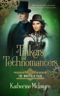 Cover: Of Tinkers and Technomancers - Entwined Publishing