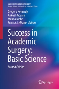 Enlarge image Cover: Success in Academic Surgery: Basic Science - Springer