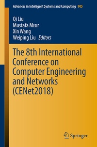 Abbildung von: The 8th International Conference on Computer Engineering and Networks (CENet2018) - Springer