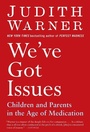 Cover: We've Got Issues - Riverhead Books