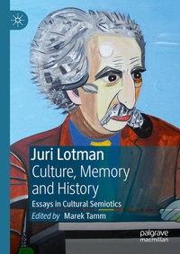 Abbildung von: Juri Lotman - Culture, Memory and History - Palgrave Macmillan