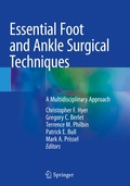 Cover: Essential Foot and Ankle Surgical Techniques - Springer