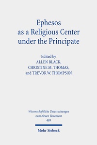 Abbildung von: Ephesos as a Religious Center under the Principate - Mohr Siebeck