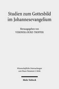 Abbildung von: Studien zum Gottesbild im Johannesevangelium - Mohr Siebeck