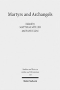 Cover: Martyrs and Archangels - Mohr Siebeck